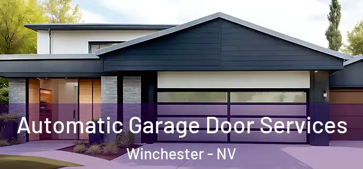 Automatic Garage Door Services Winchester - NV