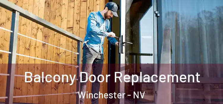  Balcony Door Replacement Winchester - NV
