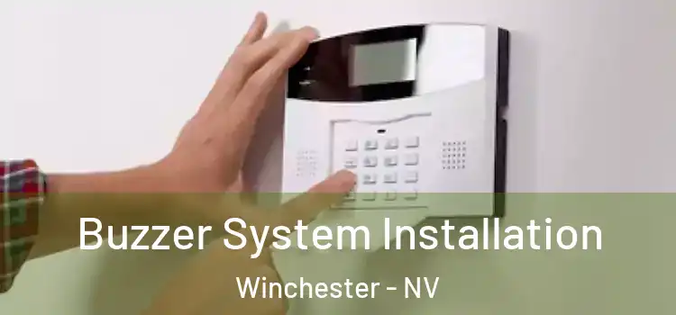  Buzzer System Installation Winchester - NV