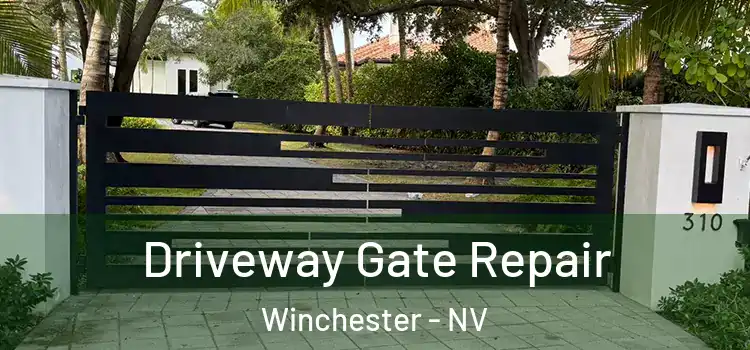 Driveway Gate Repair Winchester - NV