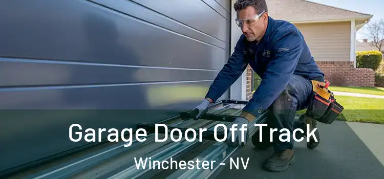  Garage Door Off Track Winchester - NV