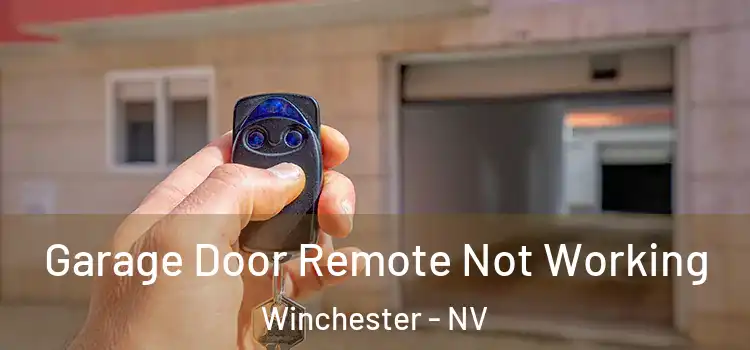 Garage Door Remote Not Working Winchester - NV