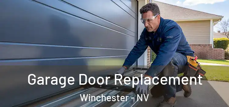  Garage Door Replacement Winchester - NV