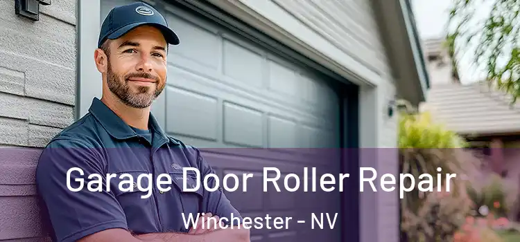  Garage Door Roller Repair Winchester - NV