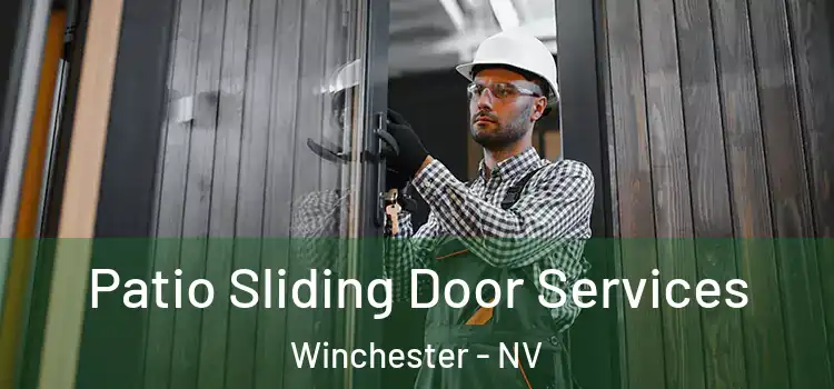 Patio Sliding Door Services Winchester - NV