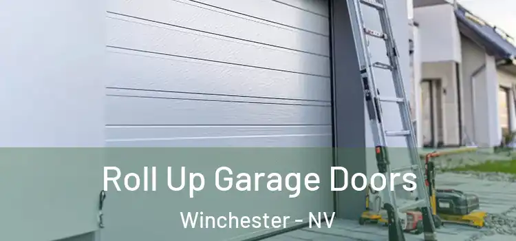  Roll Up Garage Doors Winchester - NV
