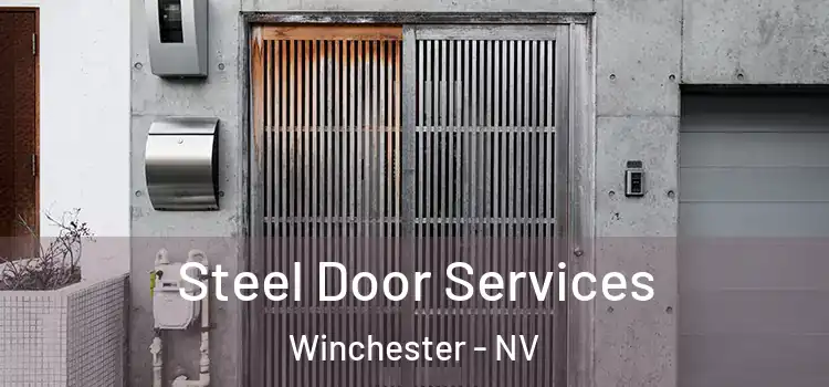 Steel Door Services Winchester - NV