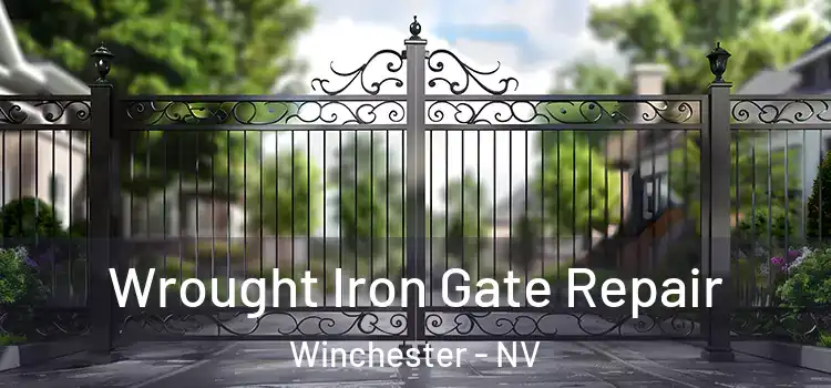Wrought Iron Gate Repair Winchester - NV